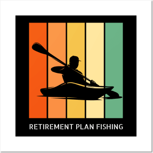 Retirement Plan Fishing Funny Fishing Posters and Art